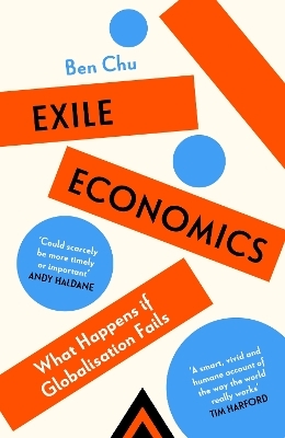 Exile Economics - Ben Chu