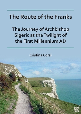 The Route of the Franks - Cristina Corsi