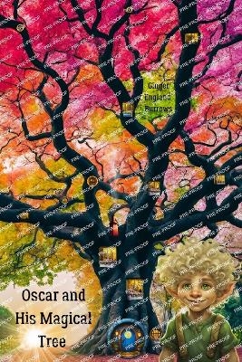 Oscar and His Magical Tree - Ginger England Burrows