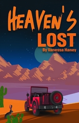Heaven's Lost - Vanessa Haney