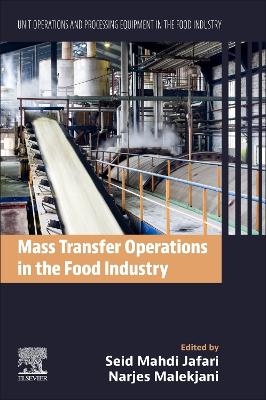 Mass Transfer Operations in the Food Industry - 