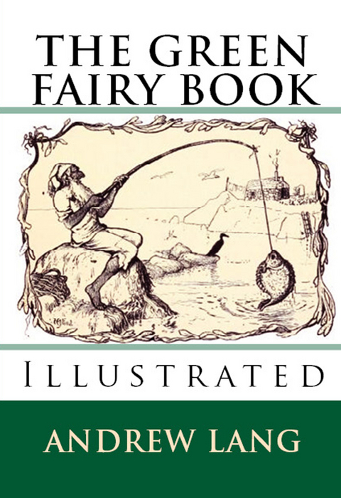 Green Fairy Book -  Andrew Lang