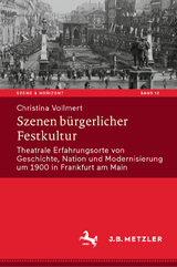 Szenen b&uuml;rgerlicher Festkultur - Christina Vollmert