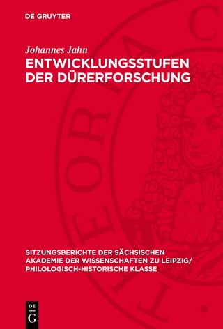 Entwicklungsstufen der Dürerforschung