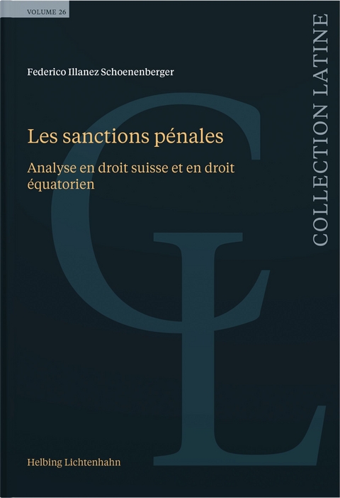 Les sanctions p&eacute;nales - Federico Illanez Schoenenberger