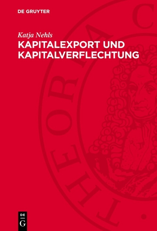 Kapitalexport und Kapitalverflechtung