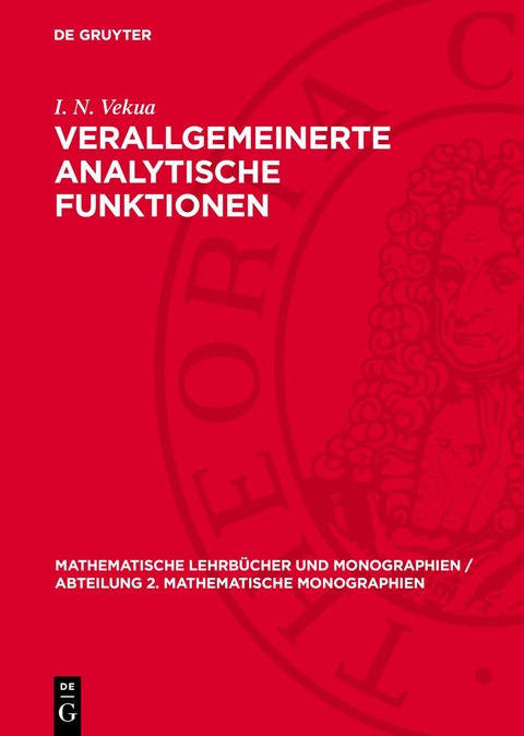 Verallgemeinerte analytische Funktionen - I. N. Vekua