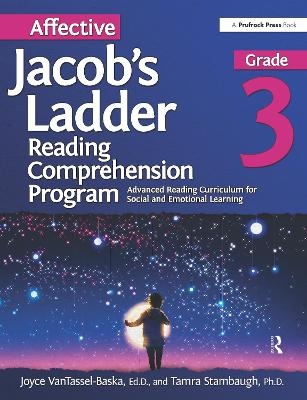 Affective Jacob's Ladder Reading Comprehension Program - Joyce VanTassel-Baska, Tamra Stambaugh