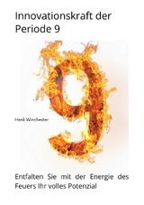 Innovationskraft der Periode 9 - Henk Winchester