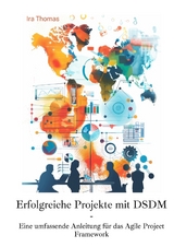 Erfolgreiche Projekte mit DSDM - Ira Thomas
