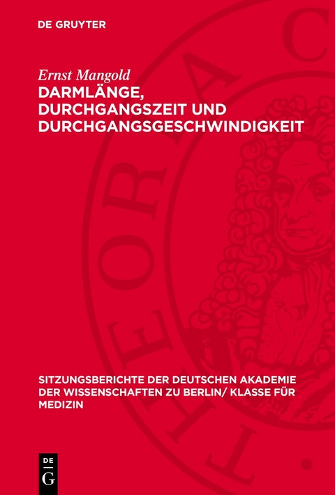 Darml&auml;nge, Durchgangszeit und Durchgangsgeschwindigkeit - Ernst Mangold