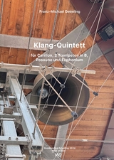 Klang-Quintett f&uuml;r Carillon und Blechblasquartett - 