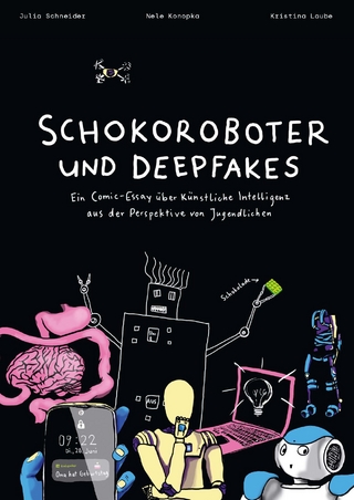 Schokoroboter und Deepfakes
