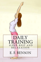 Daily Training -  E. F. Benson