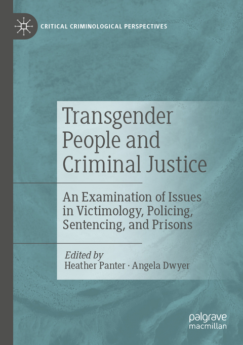 Transgender People and Criminal Justice - 