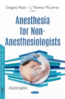 Anesthesia for Non-Anesthesiologists - 