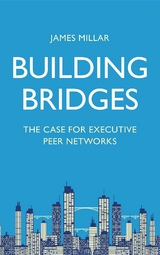 Building Bridges - James Millar