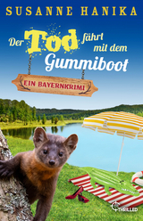 Der Tod f&auml;hrt mit dem Gummiboot - Susanne Hanika