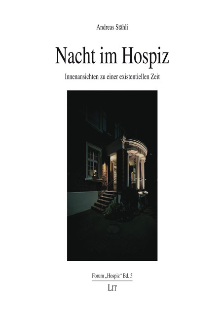 Nacht im Hospiz - Andreas St&auml;hli