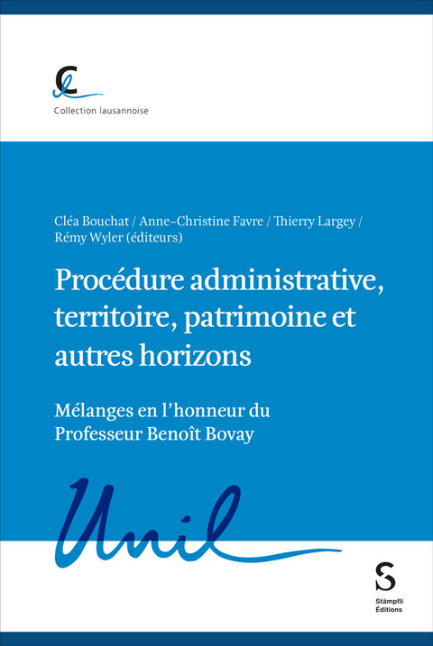 Proc&eacute;dure administrative, territoire, patrimoine et autres horizons - 