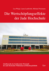 Die Wertsch&ouml;pfungseffekte der Jade Hochschule