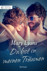 Du bist in meinen Tr&auml;umen - Mary Lyons
