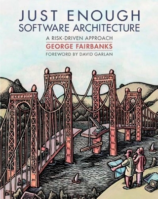 Just Enough Software Architecture