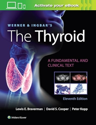Werner & Ingbar's The Thyroid