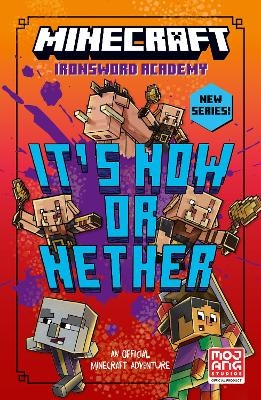 Minecraft: It&rsquo;s Now or Nether -  Mojang AB, CALEB ZANE HUETT