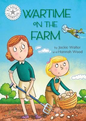Reading Champion: Wartime on the Farm - Jackie Walter