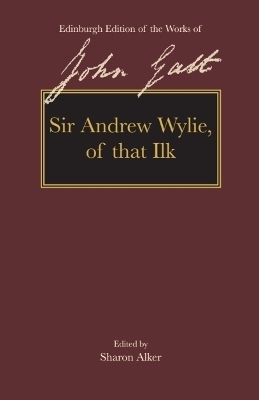 Sir Andrew Wylie of that Ilk - 