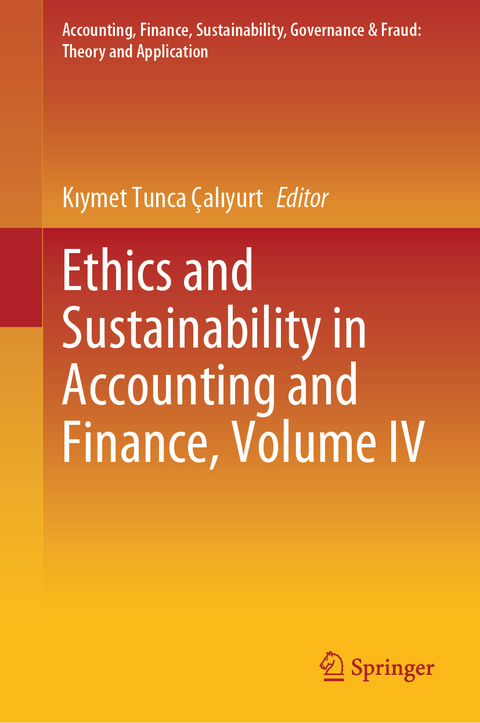 Ethics and Sustainability in Accounting and Finance, Volume IV - 