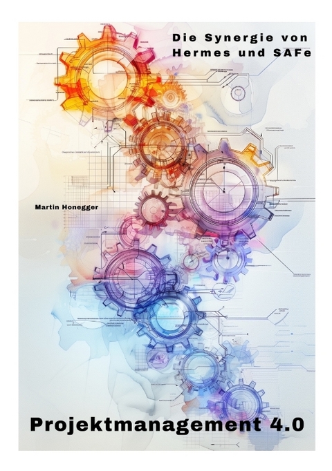 Projektmanagement 4.0 - Martin Honegger