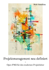 Projektmanagement neu definiert - Nick Vassiliou
