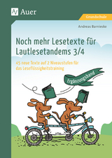 Noch mehr Lesetexte f&uuml;r Lautlesetandems 3/4 - Andreas Barnieske