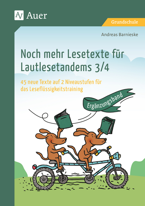 Noch mehr Lesetexte f&uuml;r Lautlesetandems 3/4 - Andreas Barnieske