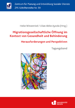 Migrationsgesellschaftliche Öffnung im Kontext von Gesundheit und Behinderung