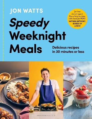 Speedy Weeknight Meals - Jon Watts