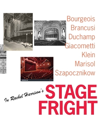 Rachel Harrison's Stage Fright - 