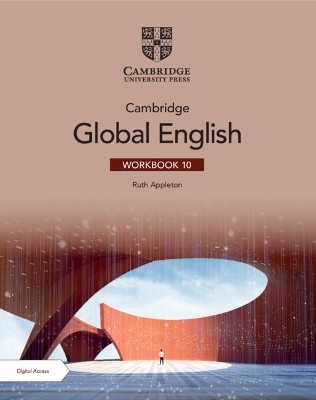 Cambridge Global English Workbook 10 with Digital Access (2 Years) - Ruth Appleton