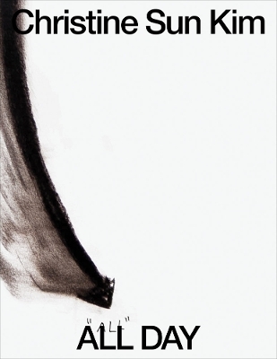 Christine Sun Kim: All Day All Night - 