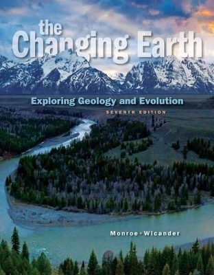 The Changing Earth - James S Monroe, Reed Wicander