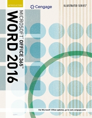 Illustrated Microsoft® Office 365 & Word 2016 : Introductory,  Loose-leaf Version - David Beskeen