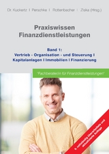 Praxiswissen Finanzdienstleistungen -  GOING PUBLIC! Akademie f&uuml;r Finanzberatung AG