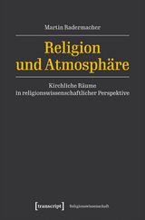 Religion und Atmosphäre - Martin Radermacher