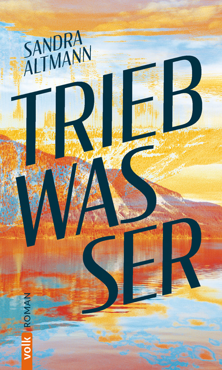 Triebwasser - Sandra Altmann