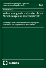 Verhinderung rechtsmissbr&auml;uchlicher Abmahnungen im Lauterkeitsrecht - Wiebke Hansen