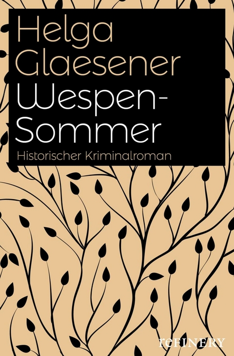 Wespensommer - Helga Glaesener