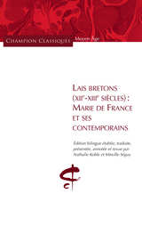 Lais bretons (XIIe-XIIIe si&egrave;cles) - Nathalie Koble, Mireille S&eacute;guy