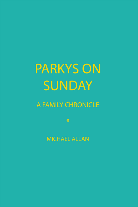 Parkys on Sunday - Michael Allan